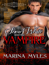 Cover image for Snow White and the Vampire